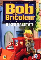 Bob le bricoleur - Volume 4 - Une course palpitante