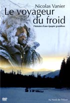 Voyageur du froid (Le)