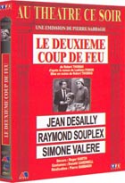 Deuxième coup de feu (Le)