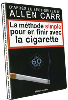 Méthode simple pour en finir avec la cigarette (La)