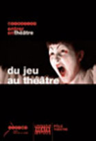 Du jeu au théâtre
