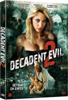 Decadent Evil 2