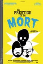 Le prestige de la mort | 