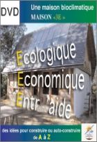 Maison 3E : Une maison bioclimatique