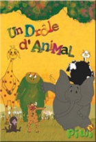 Un drôle d'animal