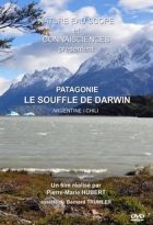 Patagonie, le souffle de Darwin