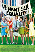 We Want Sex Equality = Made in Dagenham | 