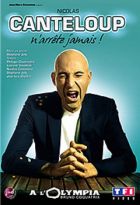 Nicolas Canteloup n'arrête jamais 