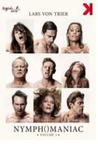 Nymphomaniac - Volume 1