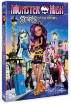 Monster High - Scaris, la ville des frayeurs