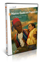 Mamie Ouate en Papoâsie