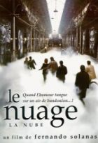 Fernando Solanas : Le Voyage + Le Nuage