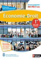 Economie - Droit 1re Bac Pro Tertiaires - Édition 2011