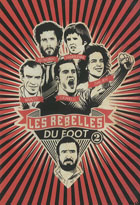 Rebelles du foot 2 (Les)