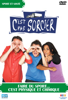 C'est pas sorcier - Faire du sport... C'est physique et chimique