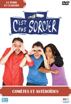 C'est pas sorcier - Comètes et astéroïdes