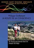 Route de la conscience (La)