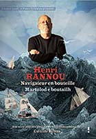 Henri Rannou, navigateur en bouteille