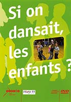 Si on dansait, les enfants ?