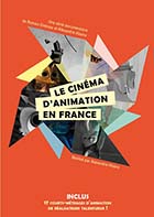 Cinéma d'animation en France (Le)