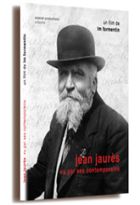 Jean Jaurès, vu par ses contemporains