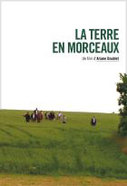 La terre en morceaux | Doublet, Ariane (19..-). Metteur en scène ou réalisateur