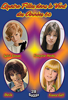 Quatre filles dans le vent des années 60 - Sylvie Vartan - Sheila - Françoise Hardy - France Gall