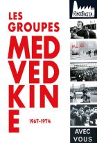 Groupes Medvedkine (Les)