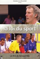 Loi du sport (La)