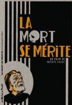 Mort se mérite (La)