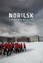 Norilsk, l'étreinte de glace