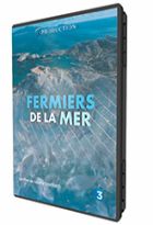 Fermiers de la mer