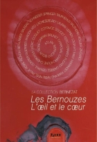 Coffret Les Bernouzes l’oeil et le coeur