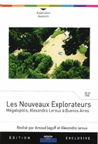 Nouveaux explorateurs (Les)