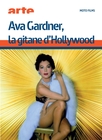 Ava Gardner, la Gitane d'Hollywood