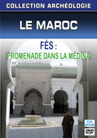 Collection archéologie - Le Maroc