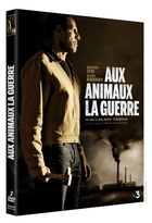 Aux animaux la guerre