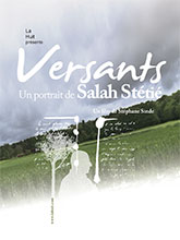 Versants - Un portrait de Salah Stétié