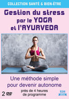 Gestion du stress par le yoga et l'ayurveda