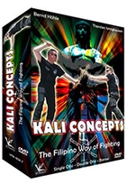 Kali Concepts : The Filipino Way of Fighting