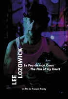 Lee Lozowick : Le Feu de mon coeur