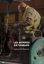 Hommes bâtisseurs (Les)