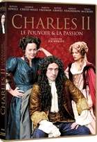 Charles II, le pouvoir & la passion