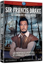 Sir Francis Drake, le corsaire de la reine