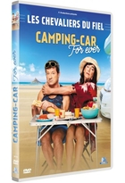 Chevaliers du fiel : camping-car for ever (Les)