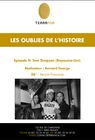 Oubliés de l'histoire (Les)