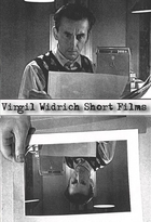 Virgil Wildrich - Short Films