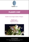 Planète chefs