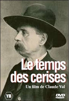 Temps des cerises (Le)