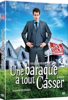 Une baraque à tout casser